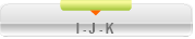 I - J - K